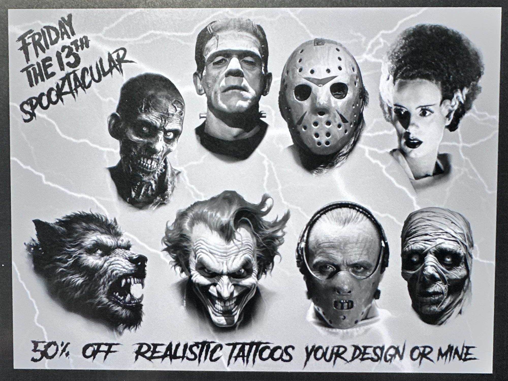 Poster advertising Friday the 13th tattoo specials with illustrations of iconic horror characters, offering 50% off realistic tattoos with the text "Your design or mine.